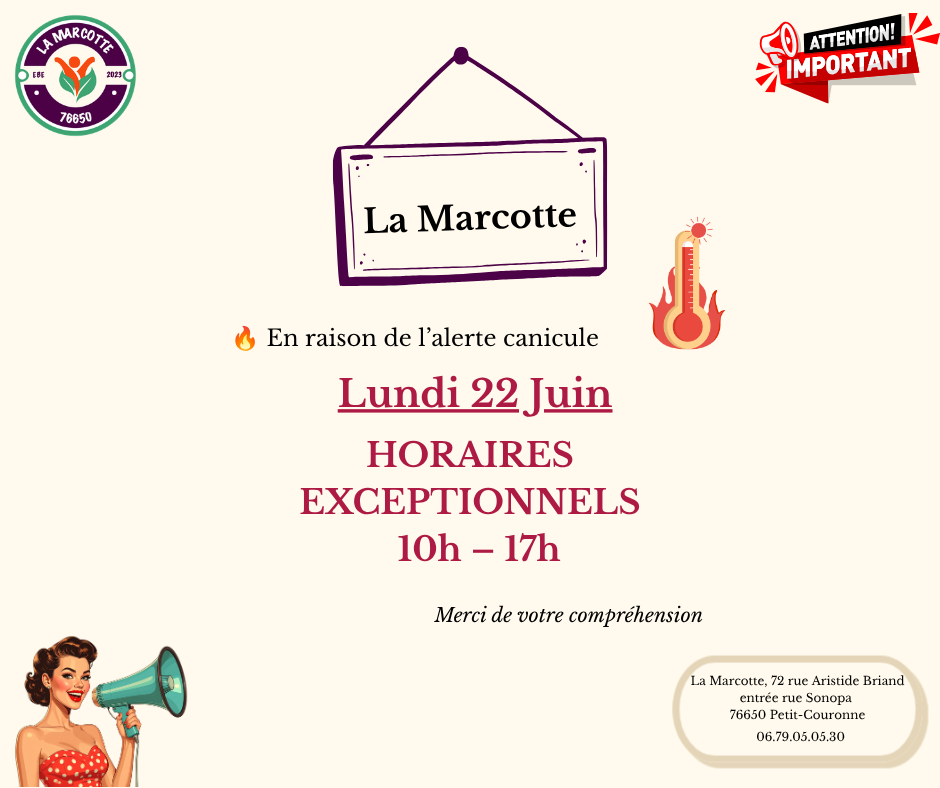 Canicule : on adapte nos horaires à La Marcotte