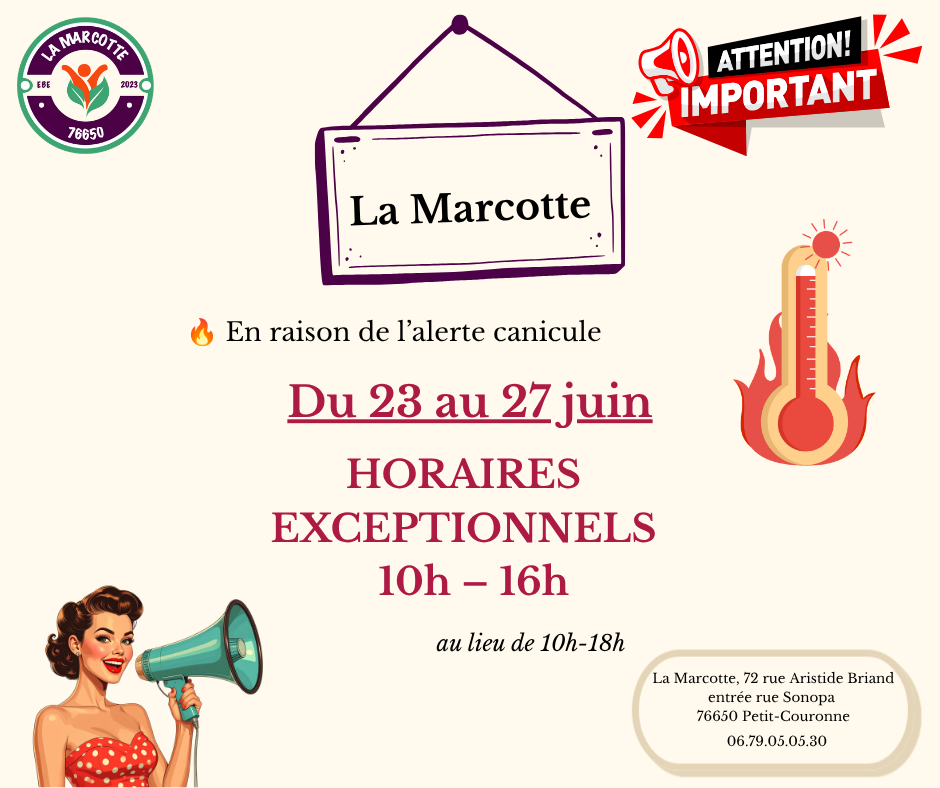 Canicule : on adapte nos horaires à La Marcotte